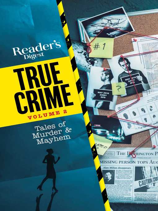 Title details for Reader's Digest True Crime vol 2 by Reader's Digest - Wait list